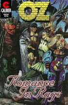Oz: Romance in Rags (Graphic Novel)