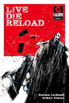 Live Die Reload #2