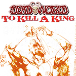 Deadworld: To Kill A King