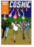 Cosmic Force Issue #1