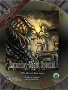 Saturday Night Special 4: The Mires of Mourning (Swords and Wizardry)
