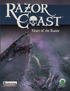 Razor Coast: Heart of the Razor (PF)