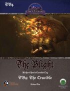 TB4: The Crucible (Swords and Wizardry)