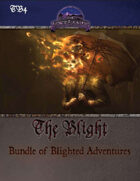 The Blight: Bundle of Blighted Adventures (PF) [BUNDLE]