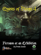 Quests of Doom 4: Pictures at an Exhibition (Swords and Wizardry)