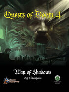 Quests of Doom 4: War of Shadows (Swords and Wizardry)