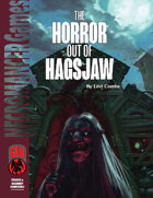 The Horror out of Hagsjaw (Swords and Wizardry)
