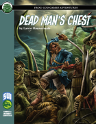 Dead Man’s Chest (2020) (Swords and Wizardry)