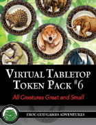 Virtual Tabletop Pack #6 All Creatures Great and Small (VTT)