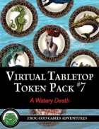 Virtual Tabletop Pack #7 A Watery Death (VTT)