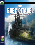 The Grey Citadel: Temple of the Azure Eye (5e)
