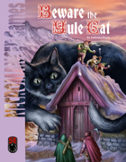 Beware the Yule Cat (5e)