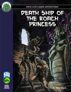 Death Ship of the Roach Princess (Swords and Wizardry)
