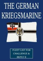 WW1 German Kriegsmarine fleet lists for Challenge & Reply 2nd edition rules
