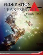 Federation News Service stardate 1104.5