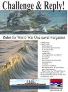 WW1 Challenge & Reply! first world war naval wargame rules and British/German fleet lists