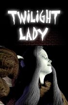 Twilight Lady #1
