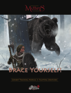 Brace Yourself!: Mythras Combat Module