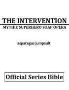 The Intervention: The Official Series Bible