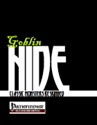 Goblin Hide: Toothy Tricksters Reskinned (PFRPG)