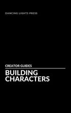 Building Characters [1st Edition]