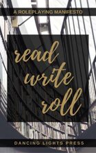 ReadWriteRoll: A Roleplaying Manifesto