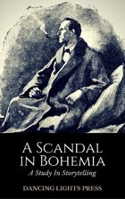 A Study in Storytelling: A Scandal in Bohemia