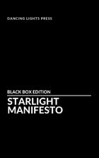 Starlight Manifesto [Black Box Edition]