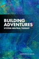Building Adventures (Director's Cut)