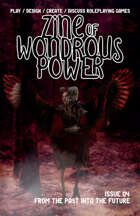Zine of Wondrous Power - Issue 04