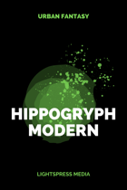 Hippogryph Modern: Urban Fantasy Roleplaying