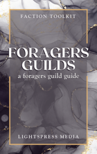 Adventuring Guilds: A Foragers Guild Guide