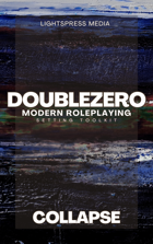 DoubleZero: Collapse (Revised)
