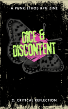 Dice & Discontent 2: A Punk Ethos RPG Zine