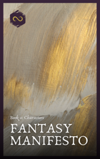 Fantasy Manifesto: Characters