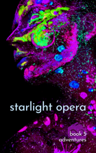 Starlight Opera: Adventures