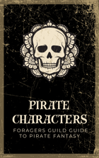 Pirate Characters: A Foragers Guild Guide