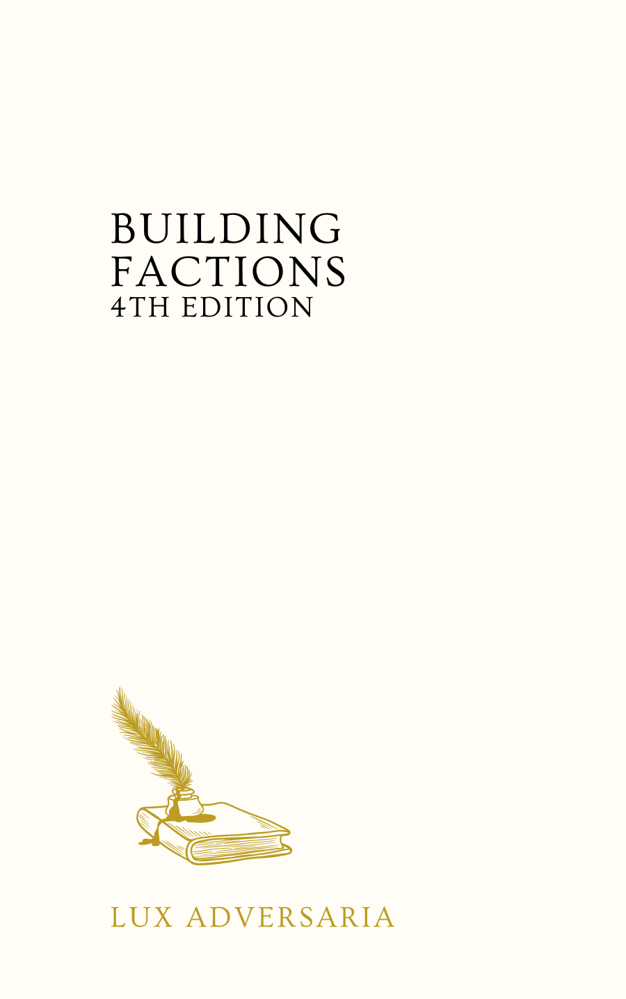 Building Factions [4th Edition] - Lightspress Media | DriveThruRPG