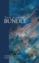 Dark Academia Fantasy [BUNDLE]