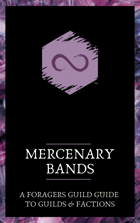 Mercenary Bands: A Foragers Guild Guide
