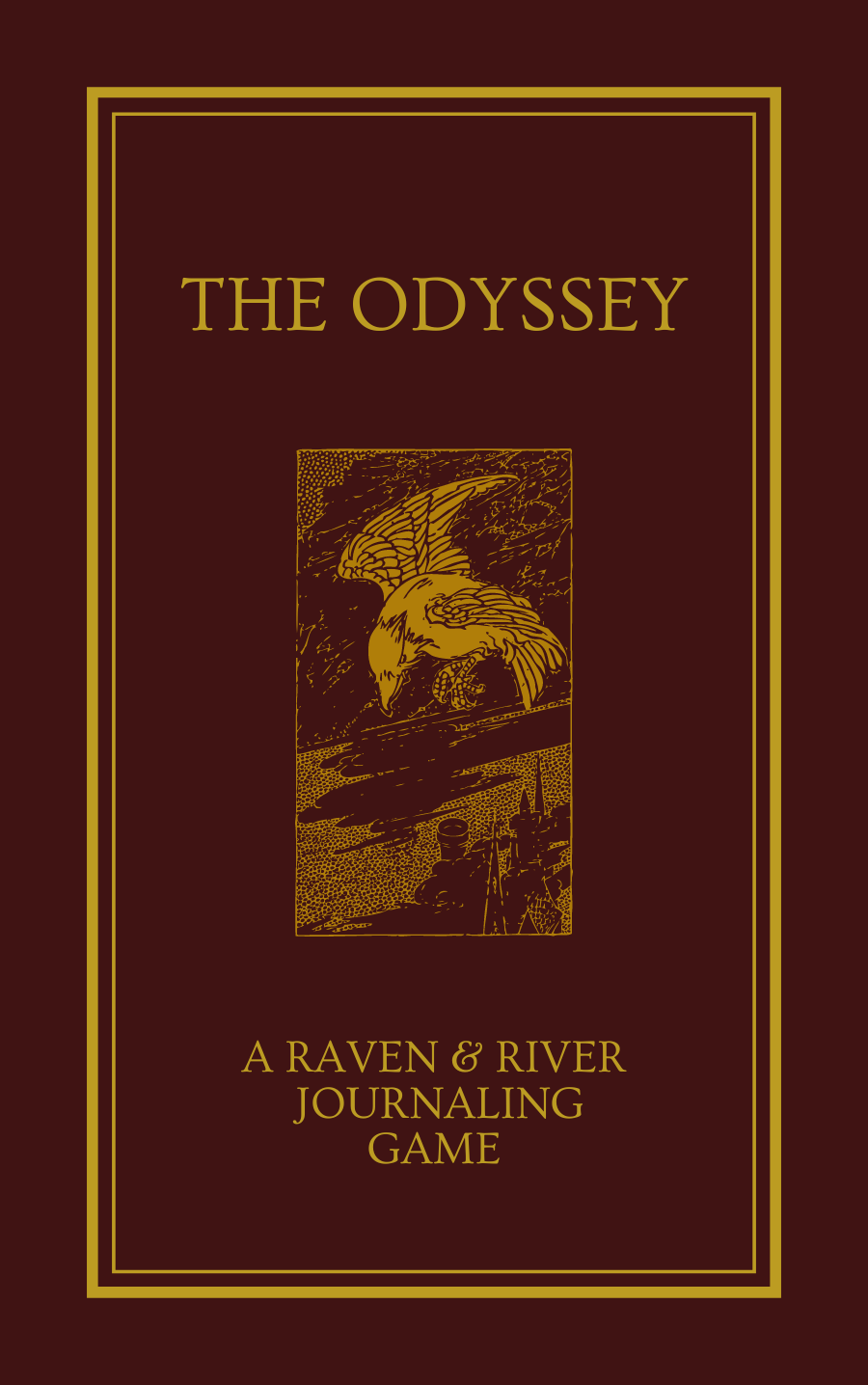 The Odyssey: A Raven & River Journaling Game - Lightspress Media ...