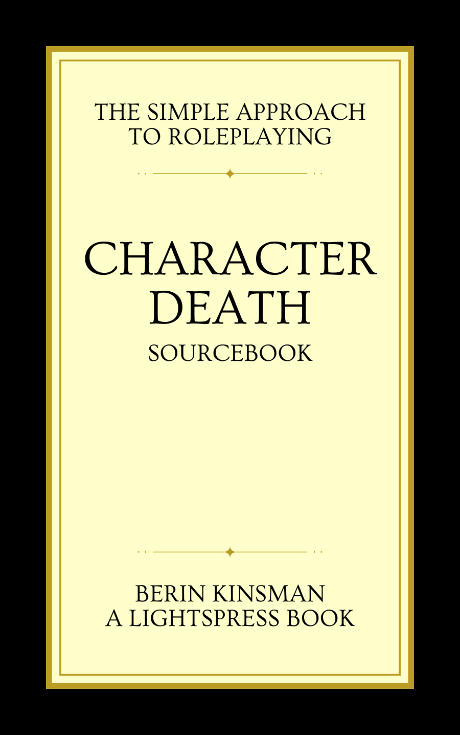Character Death - Lightspress Media | THE SIMPLE APPROACH | DriveThruRPG
