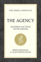 The Agency: Modern Faction Sourcebook