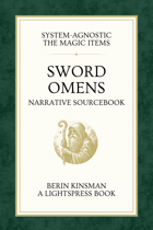 Sword Omens: A Narrative Analysis