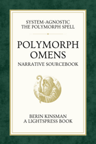Polymorph Omens: A Narrative Analysis