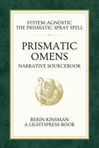 Prismatic Omens: Plot Hooks & Threads