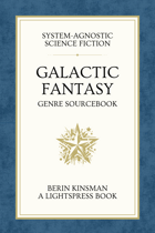 Galactic Fantasy: Genre Sourcebook