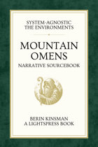 Mountain Omens: A Narrative Analysis