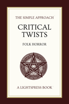 Critical Twists: Folk Horror