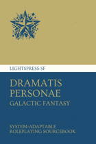 Dramatis Personae: Galactic Fantasy